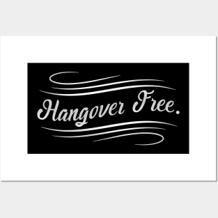 Hangover Free Posters and Art